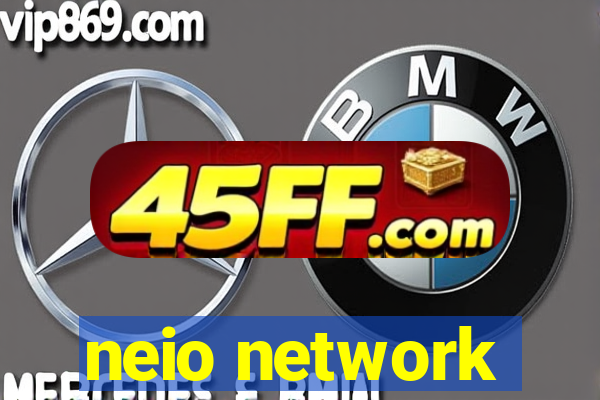 neio network